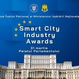 Campionii Industriei Smart City vor fi premiați în 31 martie la Palatul Parlamentului